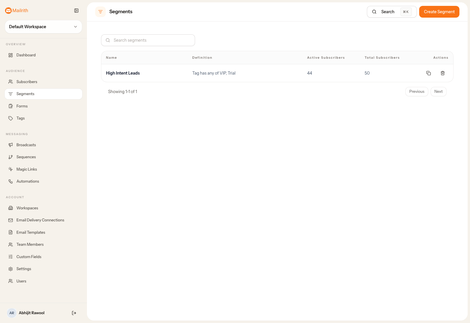 Mailrith segments page listing saved segments with their condition rules.