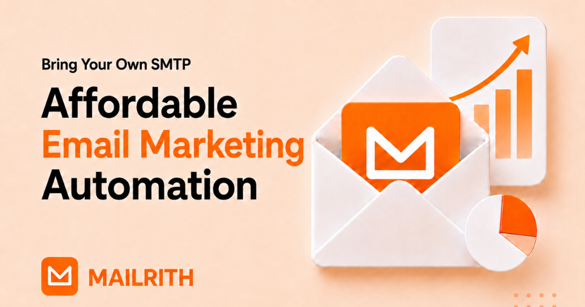 Mailrith - Affordable Email Marketing Automation Platform